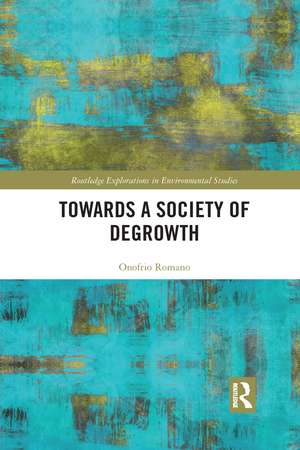 Towards a Society of Degrowth de Onofrio Romano