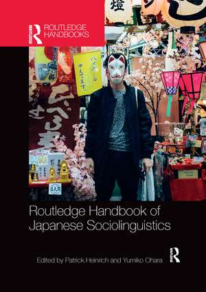 Routledge Handbook of Japanese Sociolinguistics de Patrick Heinrich