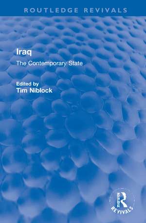 Iraq: The Contemporary State de Tim Niblock