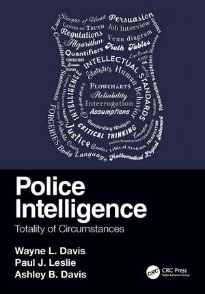 Police Intelligence: Totality of Circumstances de Wayne L. Davis