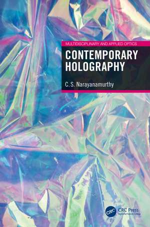 Contemporary Holography de C. S. Narayanamurthy