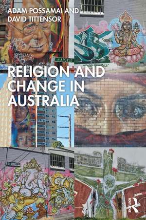 Religion and Change in Australia de Adam Possamai