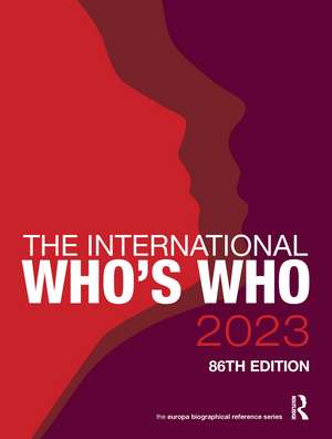 The International Who's Who 2023 de Europa Publications