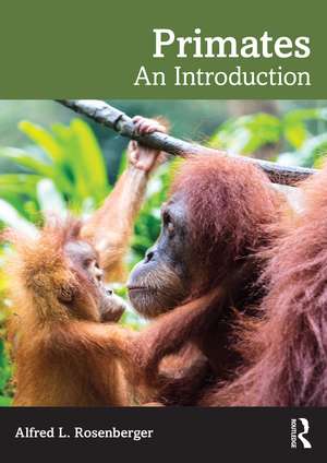 Primates: An Introduction de Alfred L. Rosenberger