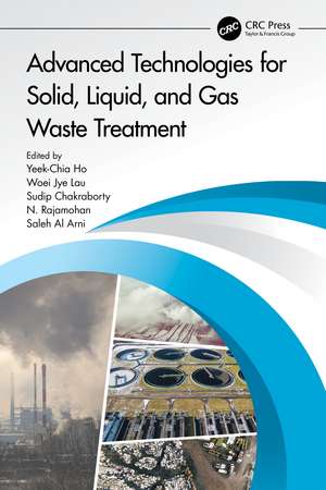 Advanced Technologies for Solid, Liquid, and Gas Waste Treatment de Saleh Al Arni