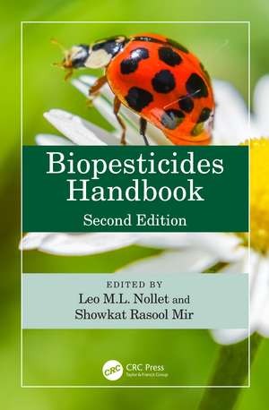 Biopesticides Handbook de Leo M.L. Nollet