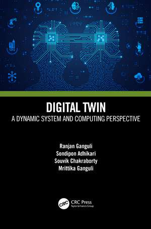 Digital Twin: A Dynamic System and Computing Perspective de Ranjan Ganguli