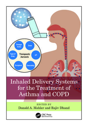 Inhaled Delivery Systems for the Treatment of Asthma and COPD de Donald A. Mahler