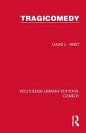 Tragicomedy de David L. Hirst