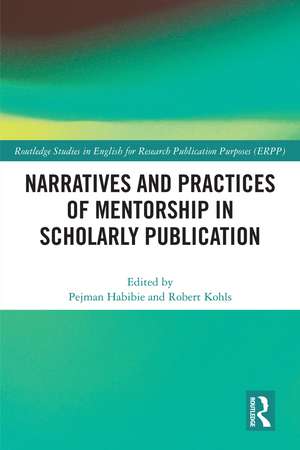 Narratives and Practices of Mentorship in Scholarly Publication de Pejman Habibie