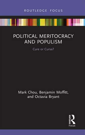 Political Meritocracy and Populism: Cure or Curse? de Mark Chou