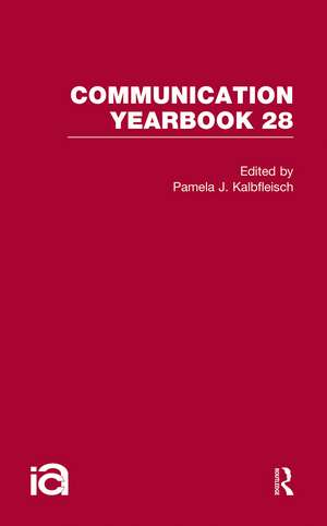 Communication Yearbook 28 de Pamela J. Kalbfleisch