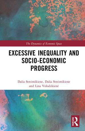 Excessive Inequality and Socio-Economic Progress de Ona Gražina Rakauskienė