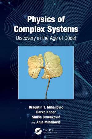 Physics of Complex Systems de Dragutin Mihailovic