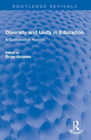 Diversity and Unity in Education: A Comparative analysis de Brian Holmes