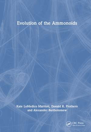 Evolution of the Ammonoids de Kate LoMedico Marriott