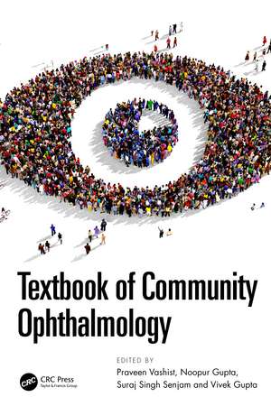 Textbook of Community Ophthalmology de Praveen Vashist