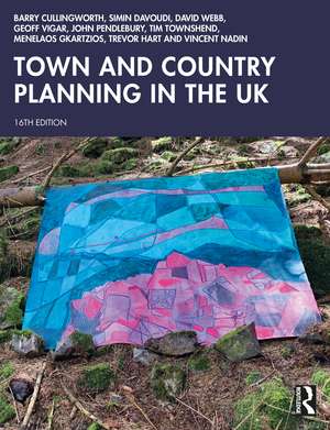 Town and Country Planning in the UK de Barry Cullingworth