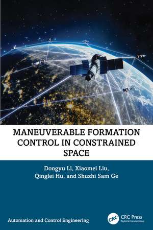 Maneuverable Formation Control in Constrained Space de Dongyu Li