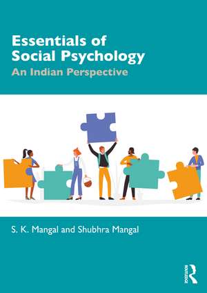 Essentials of Social Psychology: An Indian Perspective de Shubhra Mangal