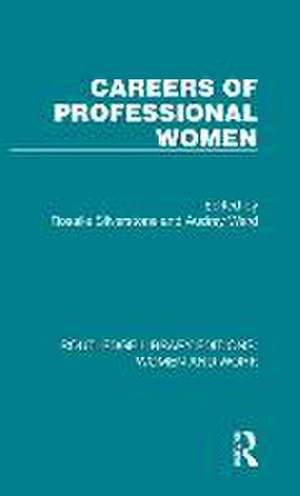 Careers of Professional Women de Rosalie Silverstone