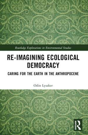 Ecological Democracy de Odin Lysaker