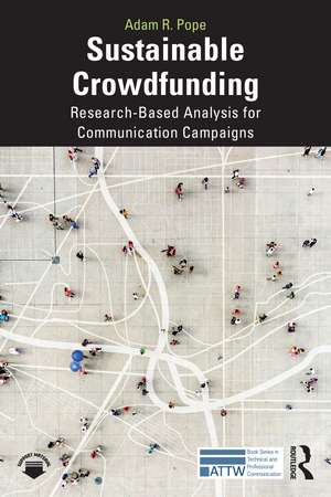 Sustainable Crowdfunding: Research-Based Analysis for Communication Campaigns de Adam Pope