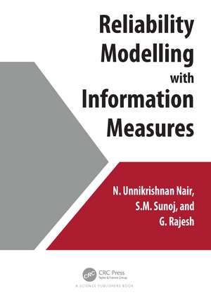 Reliability Modelling with Information Measures de N. Unnikrishnan Nair