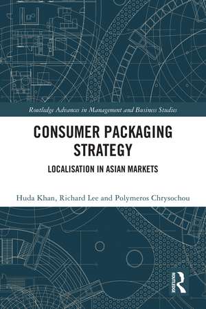 Consumer Packaging Strategy: Localisation in Asian Markets de Huda Khan