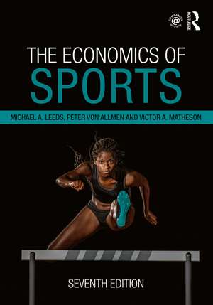 The Economics of Sports de Michael A. Leeds