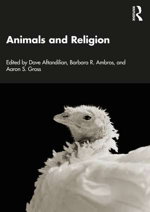 Animals and Religion de Dave Aftandilian