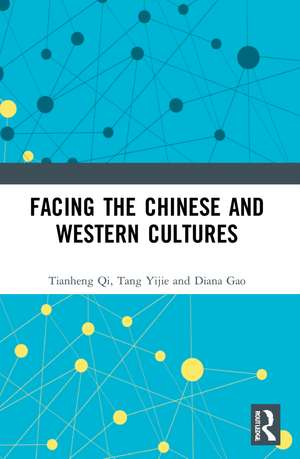 Understanding Chinese and Western Cultures de Tang Yijie