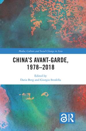 China's Avant-Garde, 1978–2018 de Daria Berg