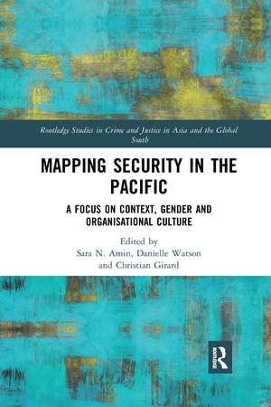 Mapping Security in the Pacific: A Focus on Context, Gender and Organisational Culture de Sara Amin