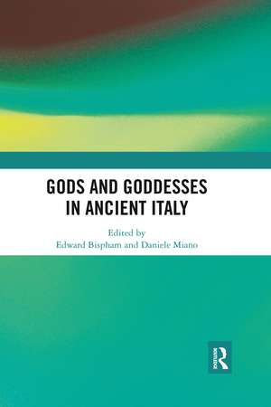 Gods and Goddesses in Ancient Italy de Edward Bispham