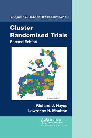 Cluster Randomised Trials de Richard J. Hayes