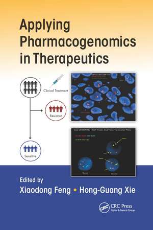 Applying Pharmacogenomics in Therapeutics de Xiaodong Feng