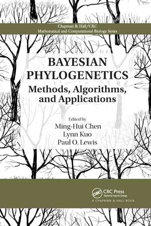 Bayesian Phylogenetics: Methods, Algorithms, and Applications de Ming-Hui Chen