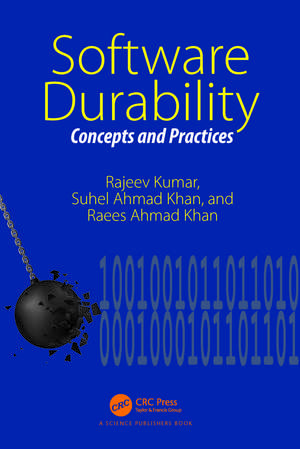 Software Durability: Concepts and Practices de Rajeev Kumar