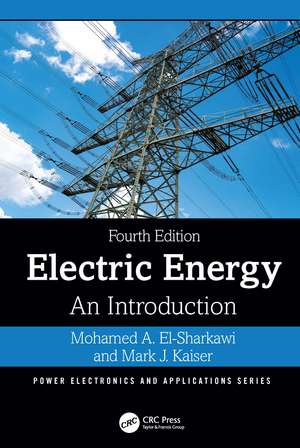 Electric Energy: An Introduction de Mohamed A. El-Sharkawi