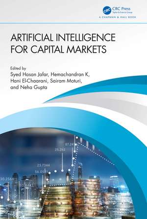 Artificial Intelligence for Capital Markets de Syed Hasan Jafar