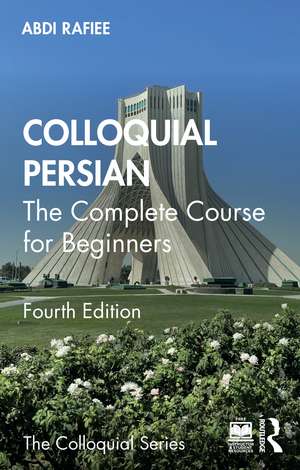 Colloquial Persian: The Complete Course for Beginners de Abdi Rafiee