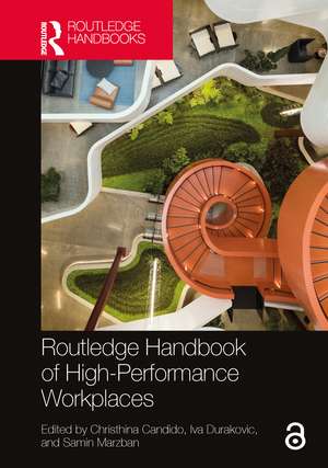 Routledge Handbook of High-Performance Workplaces de Christhina Candido