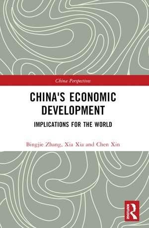 China's Economic Development: Implications for the World de Cai Fang