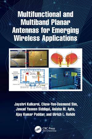 Multifunctional and Multiband Planar Antennas for Emerging Wireless Applications de Jayshri Kulkarni