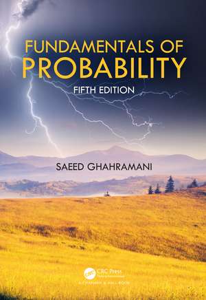 Fundamentals of Probability: International Student Edition de Saeed Ghahramani