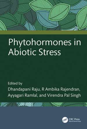 Phytohormones in Abiotic Stress de Dhandapani Raju