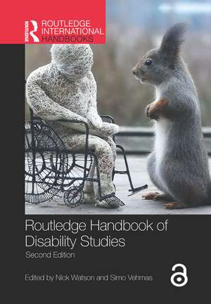 Routledge Handbook of Disability Studies de Nick Watson