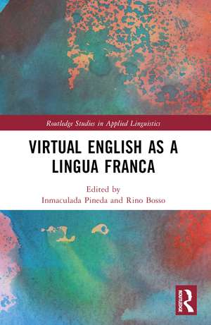 Virtual English as a Lingua Franca de Inmaculada Pineda