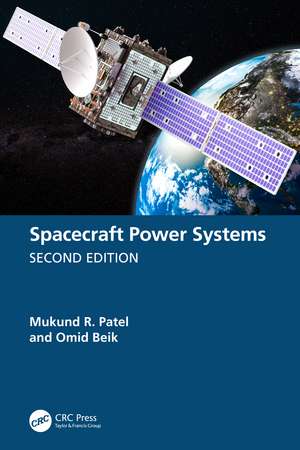 Spacecraft Power Systems de Mukund R. Patel